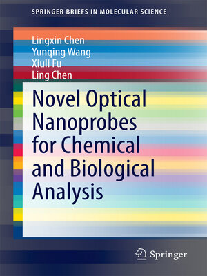 cover image of Novel Optical Nanoprobes for Chemical and Biological Analysis